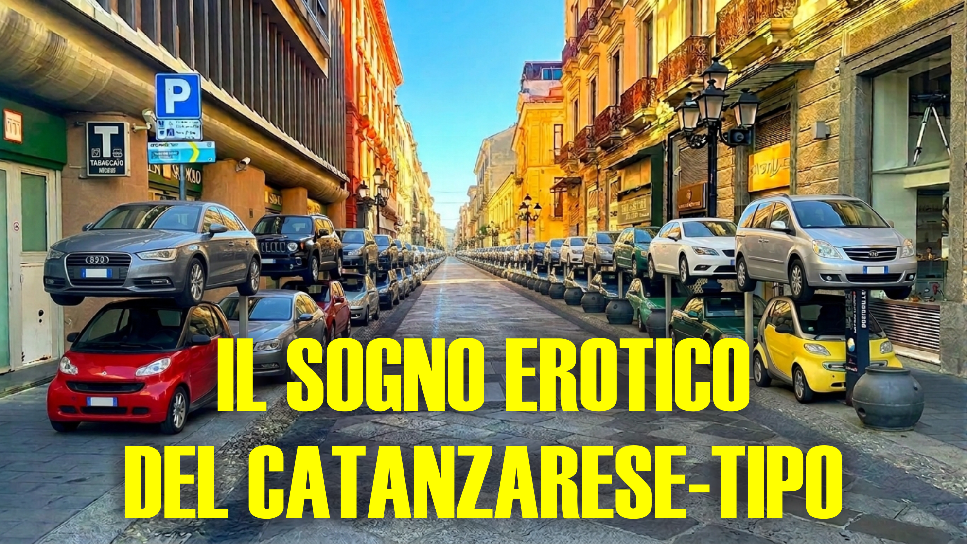 Il sogno erotico del catanzarese-tipo