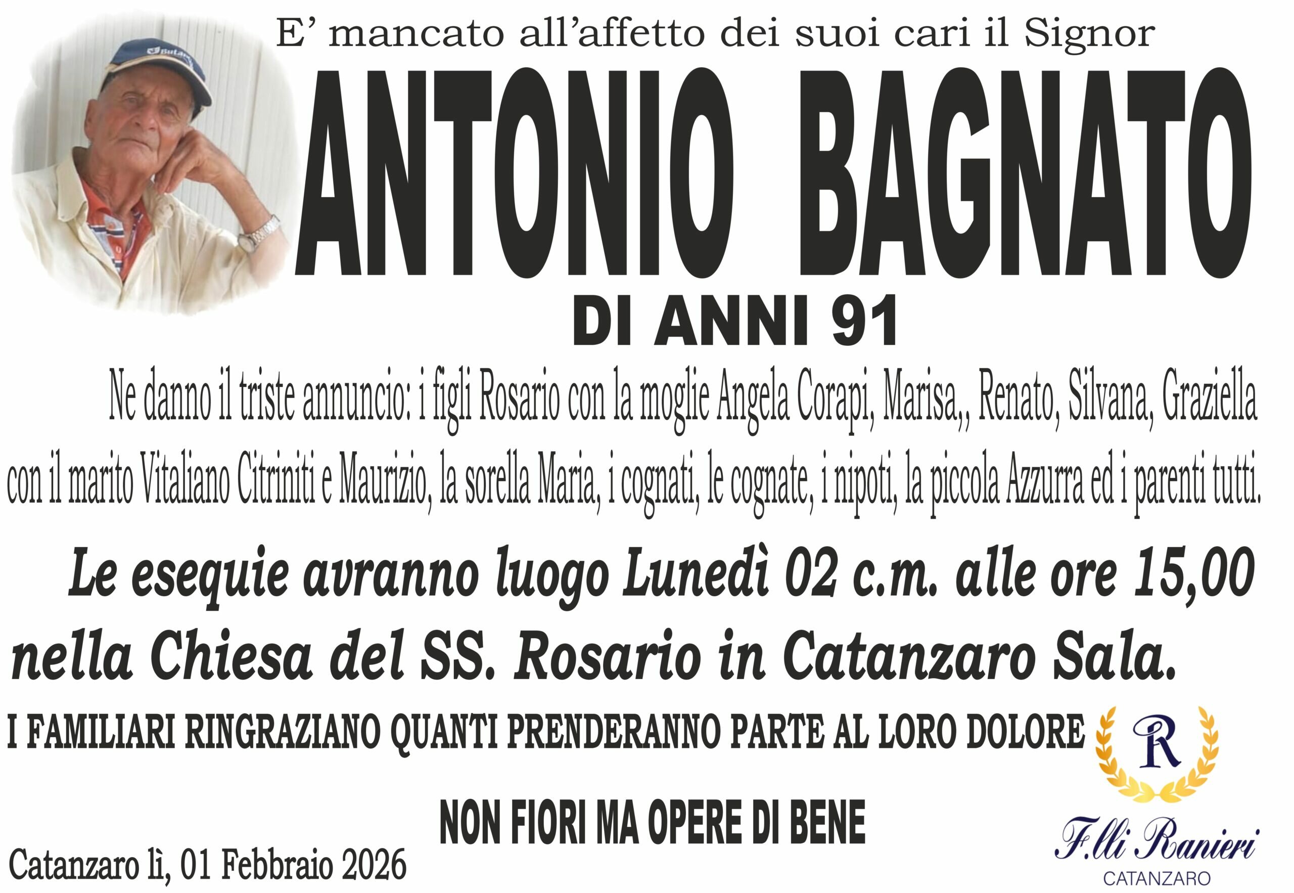 ANTONIO BAGNATO &egrave; MANCATO ALL'AFFETTO DEI SUOI CARI