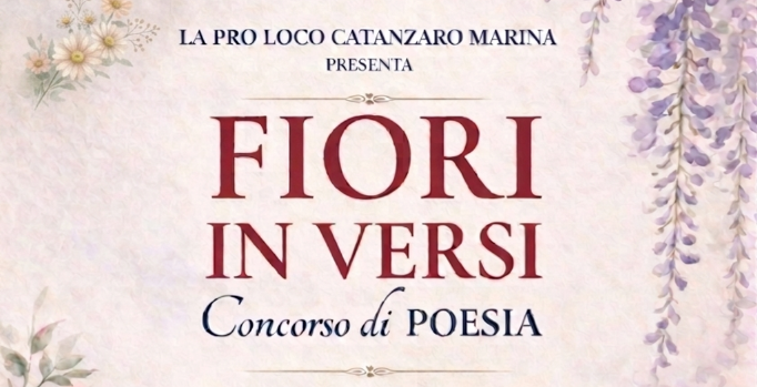 Ifiori e la loro simbologia legata all'amore. Concorso di poesia indetto dalla Pro Loco Catanzaro Marina