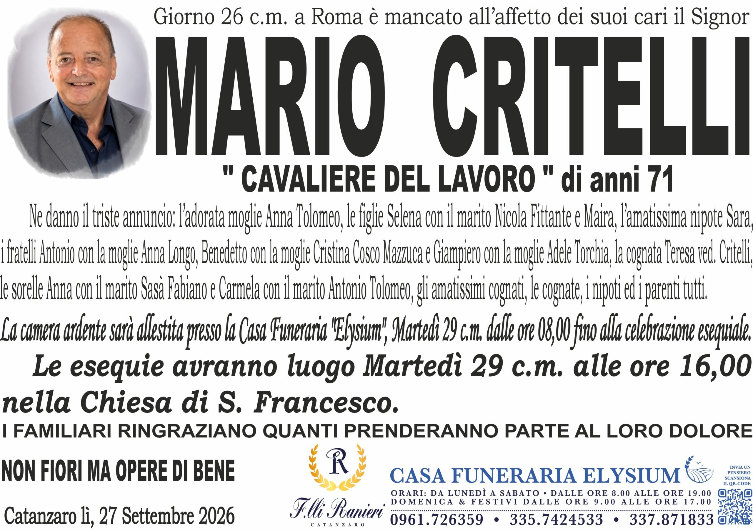Mario Critelli non &egrave; pi&ugrave; con noi