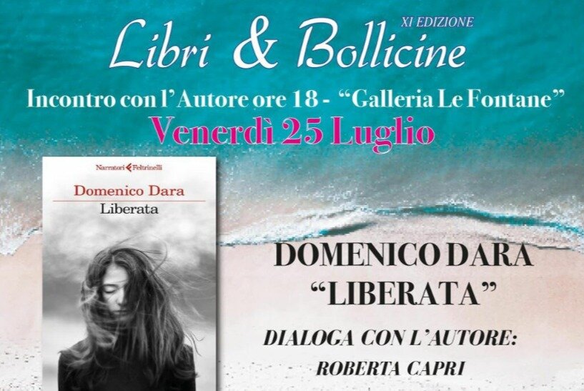 &ldquo;Liberata&rdquo; &ndash; A profound novel. On Friday, July 25th at the Le Fontane Gallery, Domenico Dara awaits you with a story that delves into the need for redemption