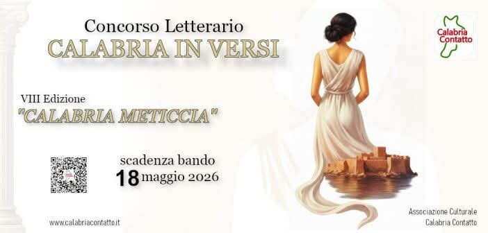 Calabria in Versi: al via l&rsquo;VIII edizione del concorso letterario Iscrizioni aperte fino al 18 maggio 2026
