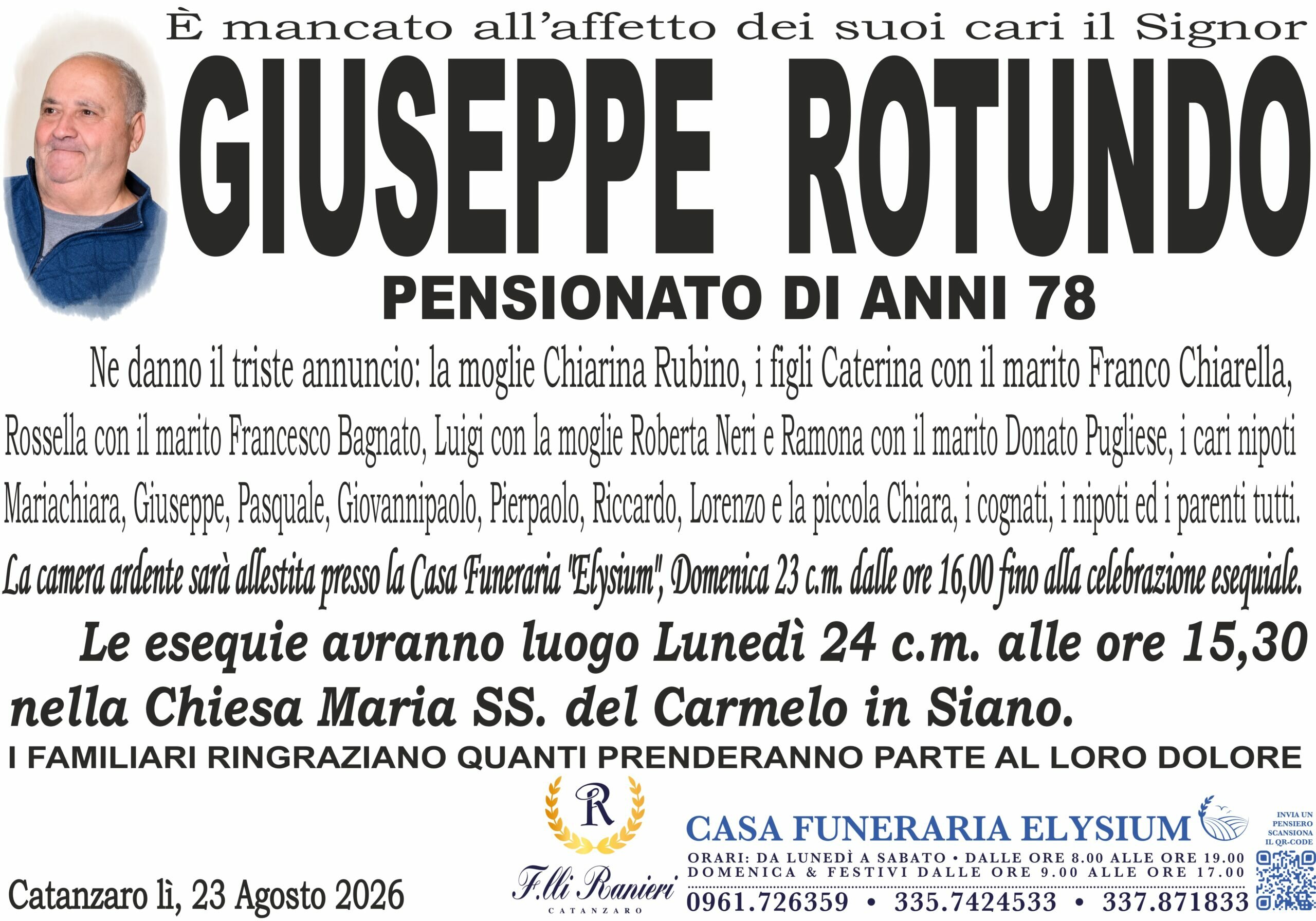 Giuseppe Rotundo non &egrave; pi&ugrave; con noi