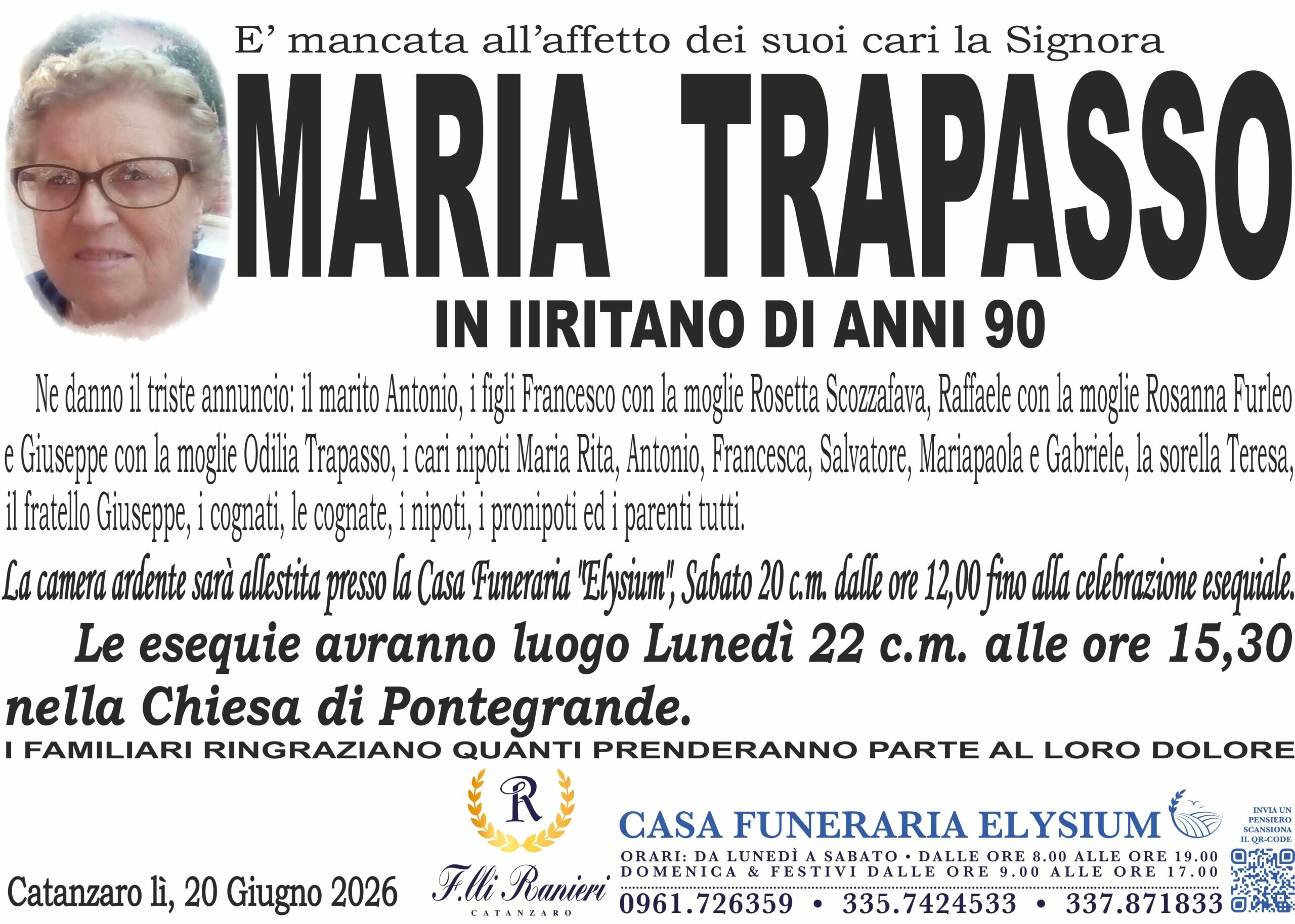 Maria Trapasso &egrave; mancata all'affetto dei suoi cari