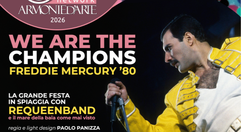WE ARE THE CHAMPIONS – FREDDIE MERCURY ’80: ARMONIE D’ARTE PORTA LA GRANDE MUSICA DEI QUEEN NELLA BAIA DI SOVERATO WE ARE THE CHAMPIONS – FREDDIE MERCURY ’80: ARMONIE D’ARTE PORTA LA GRANDE MUSICA DEI QUEEN NELLA BAIA DI SOVERATO