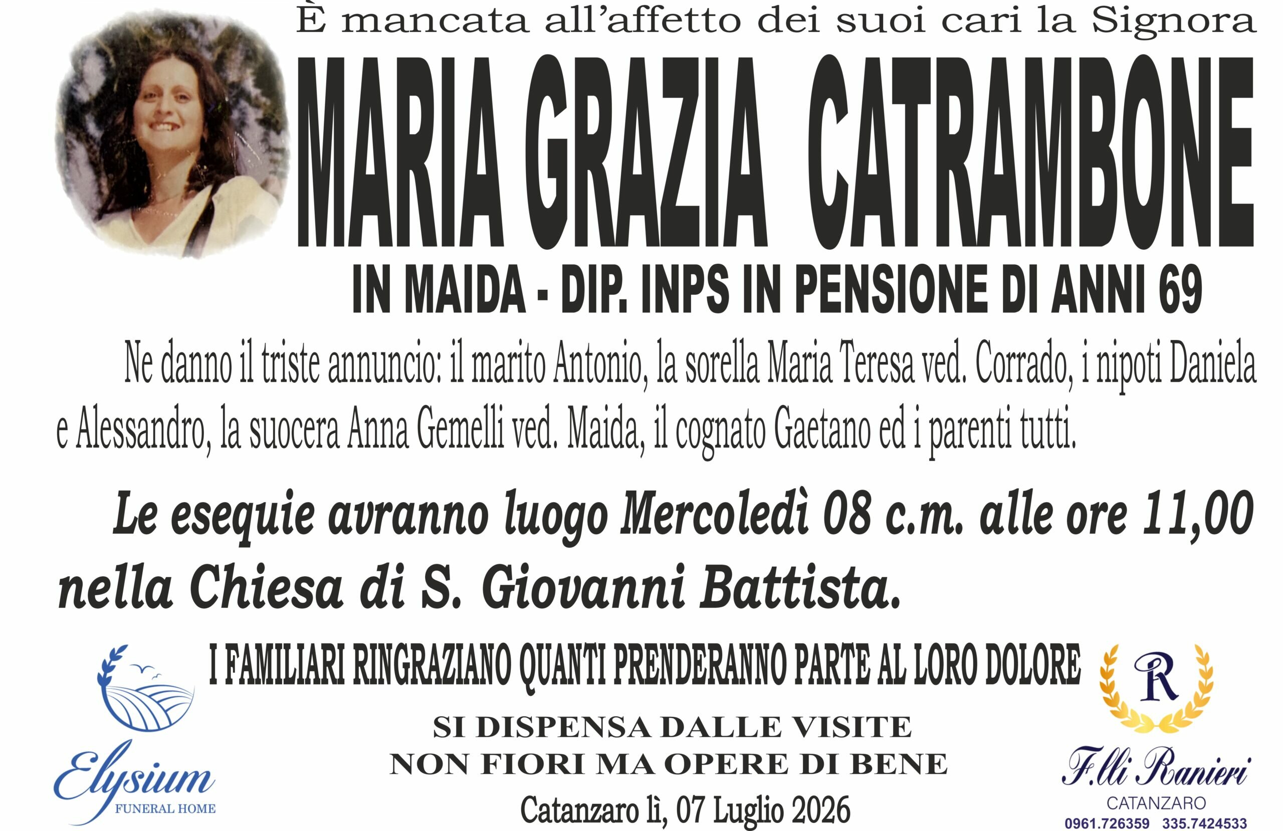 Maria Grazia Catrambone non &egrave; pi&ugrave; con noi