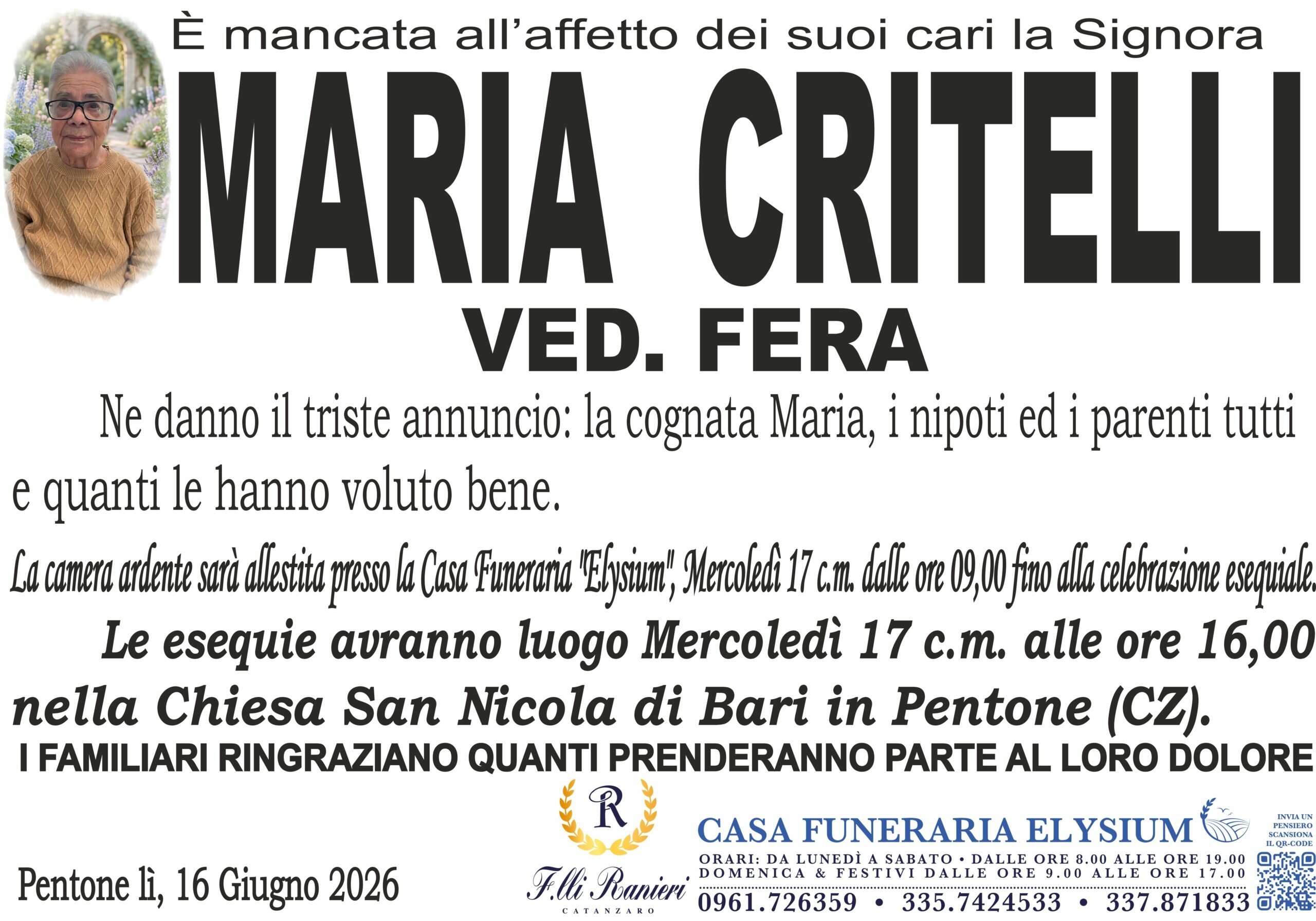 Maria Critelli è mancata all'affetto dei suoi cari