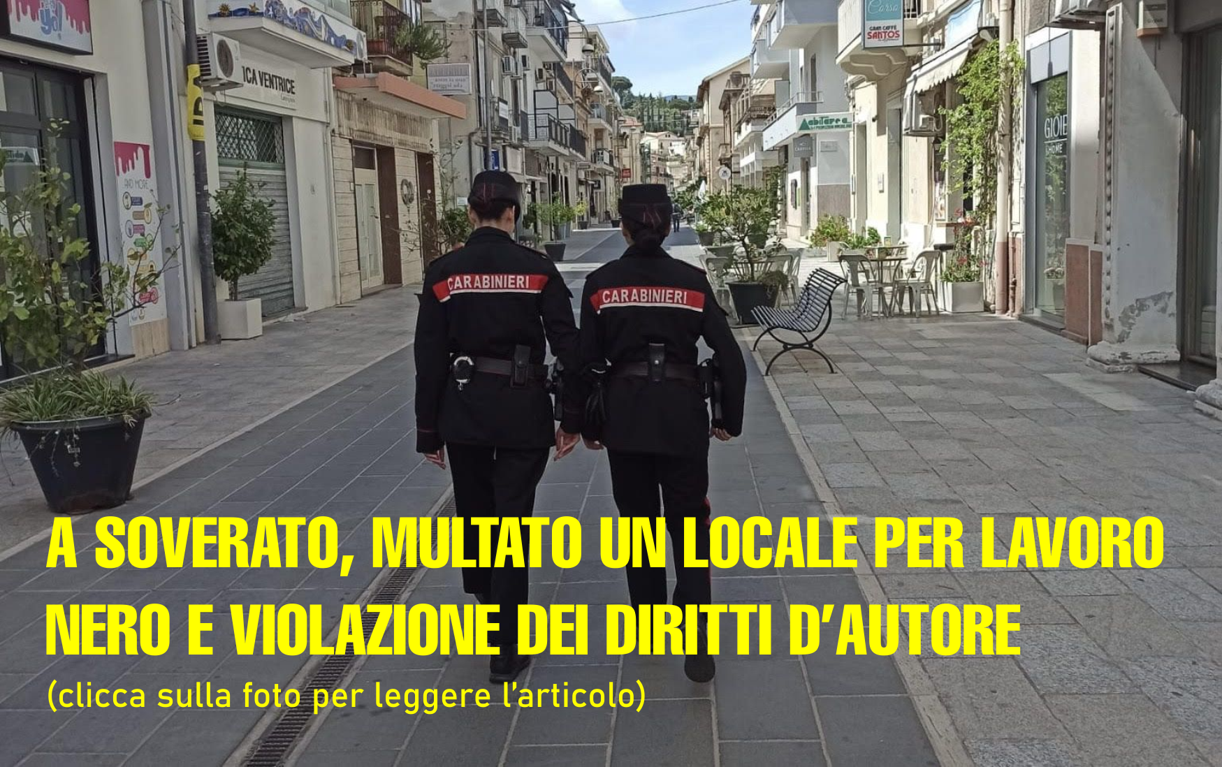 CARABINIERI CATANZARO. CONTROLLI NELLE ATTIVITÀ COMMERCIALI DEL SOVERATESE. MULTATO LOCALE PER LAVORO NERO E VIOLAZIONI SUL DIRITTO D’AUTORE. SANZIONI PER OLTRE 4000 EURO. CARABINIERI CATANZARO. CONTROLLI NELLE ATTIVITÀ COMMERCIALI DEL SOVERATESE. MULTATO LOCALE PER LAVORO NERO E VIOLAZIONI SUL DIRITTO D’AUTORE. SANZIONI PER OLTRE 4000 EURO.