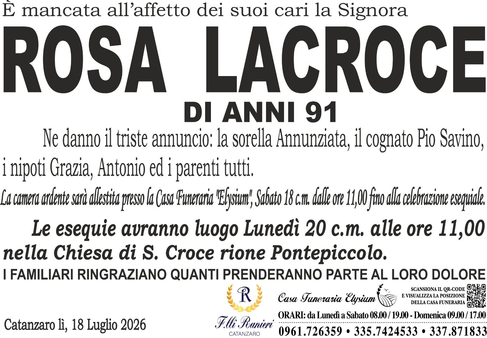 Rosa Lacroce non è più con noi