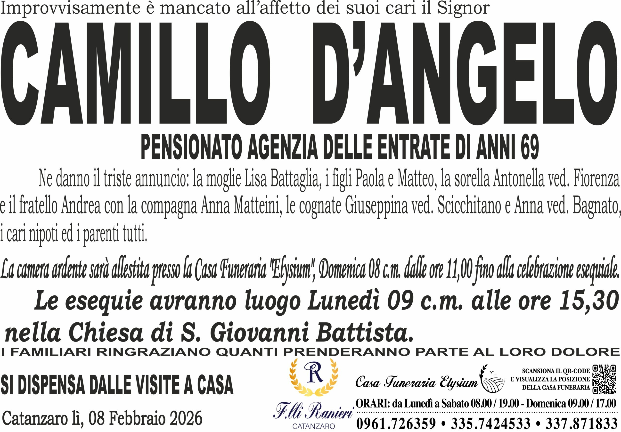 CAMILLO D'ANGELO &egrave; MANCATO ALL'AFFETTO DEI SUOI CARI