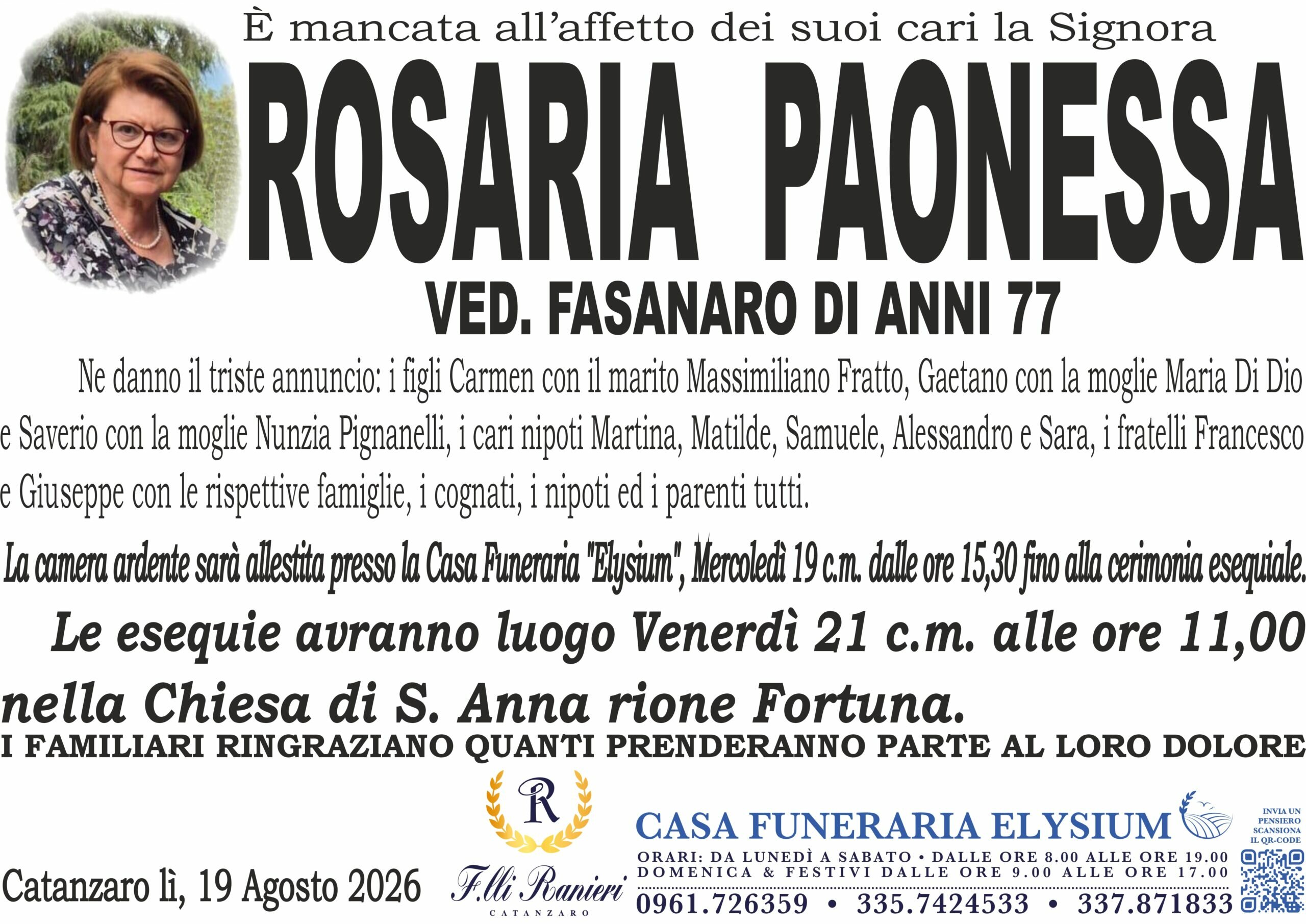 Rosaria Paonessa non &egrave; pi&ugrave; con noi