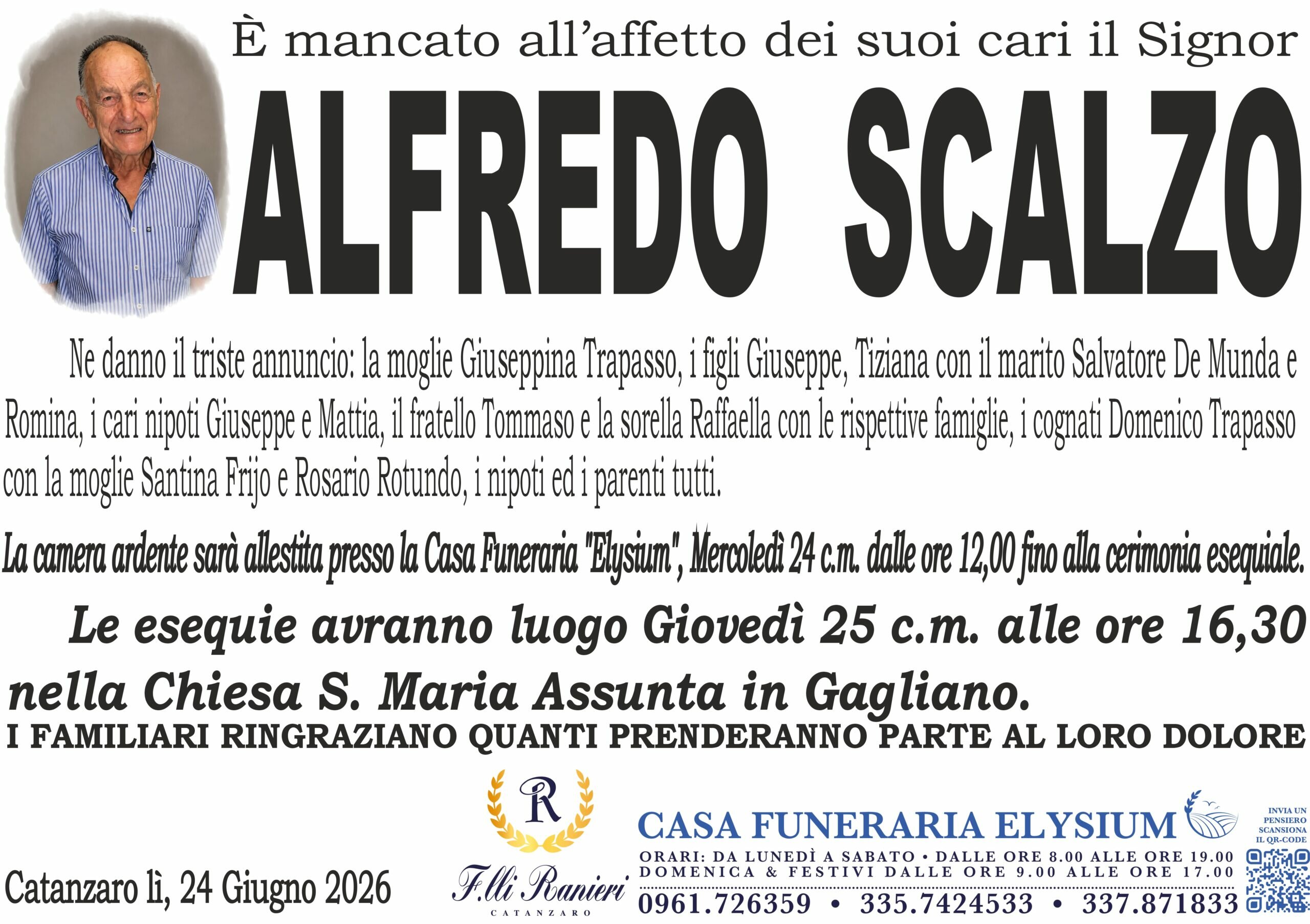 Alfredo Scalzo &egrave; mancato all'affetto dei suoi cari
