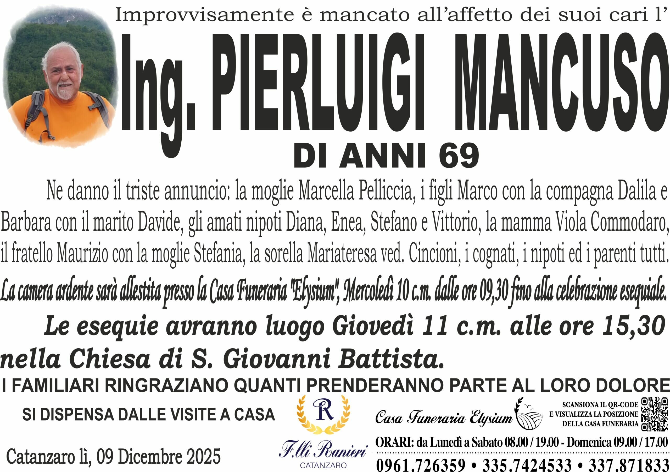 L'ING. PIERLUIGI MANCUSO &egrave; MANCATO ALL'AFFETTO DEI SUOI CARI