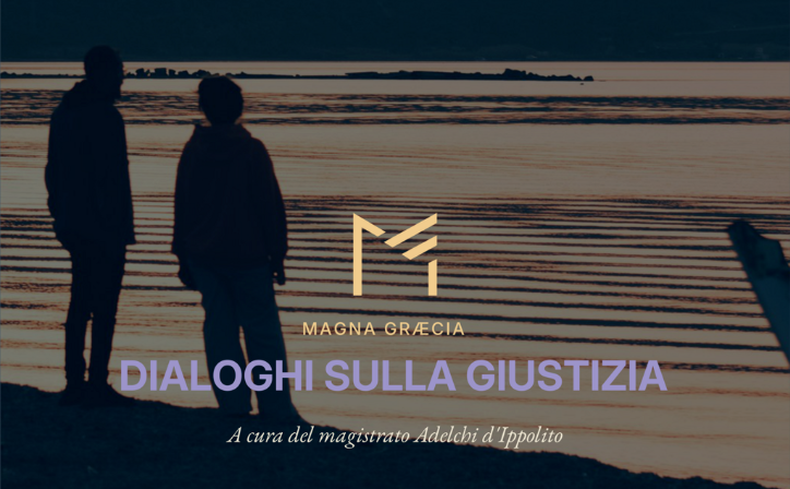Al Magna Graecia Film Festival i &ldquo;Dialoghi sulla Giustizia&rdquo;: a Soverato due giornate con ospiti illustri e grandi protagonisti del dibattito nazionale