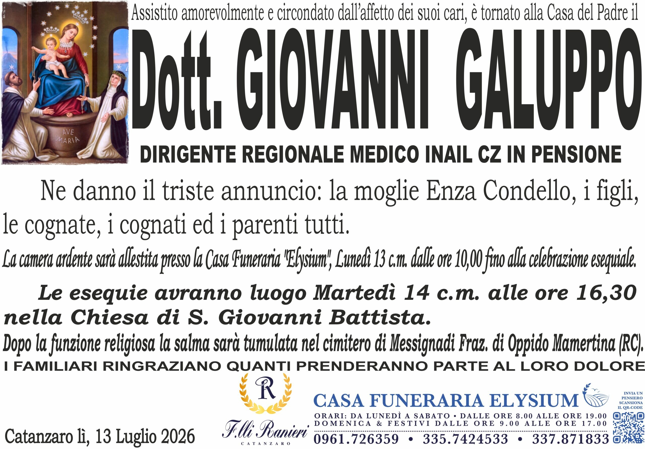 Il dott. Giovanni Galuppo non &egrave; pi&ugrave; con noi