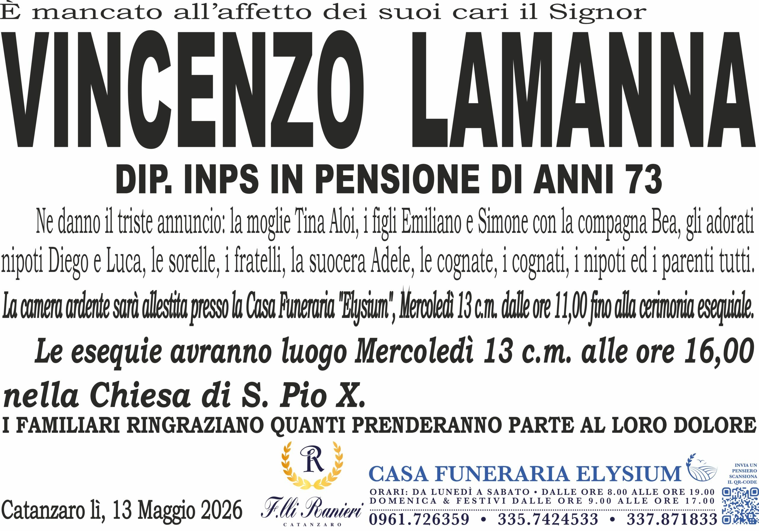 Vincenzo Lamanna &egrave; mancato all'affetto dei suoi cari