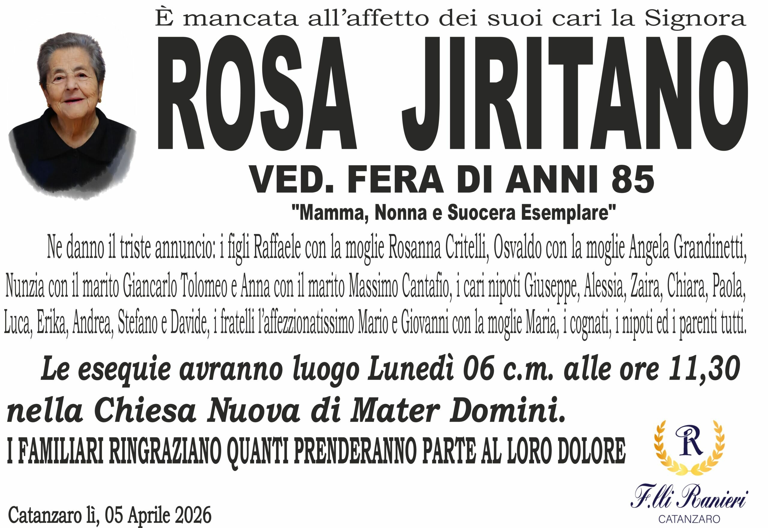 ROSA JIRITANO &egrave; MANCATA ALL'AFFETTO DEI SUOI CARI