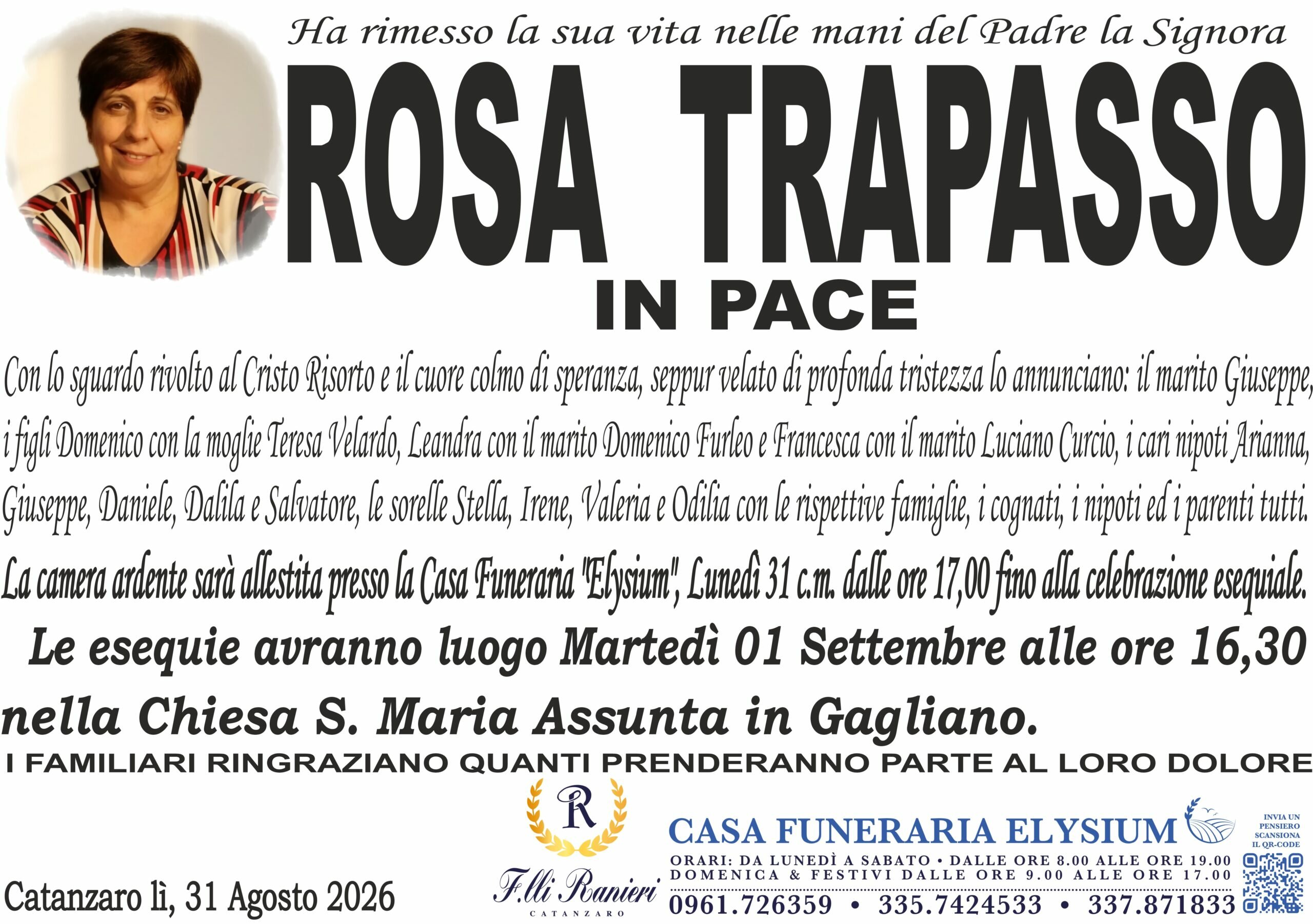 Rosa Trapasso non &egrave; pi&ugrave; con noi