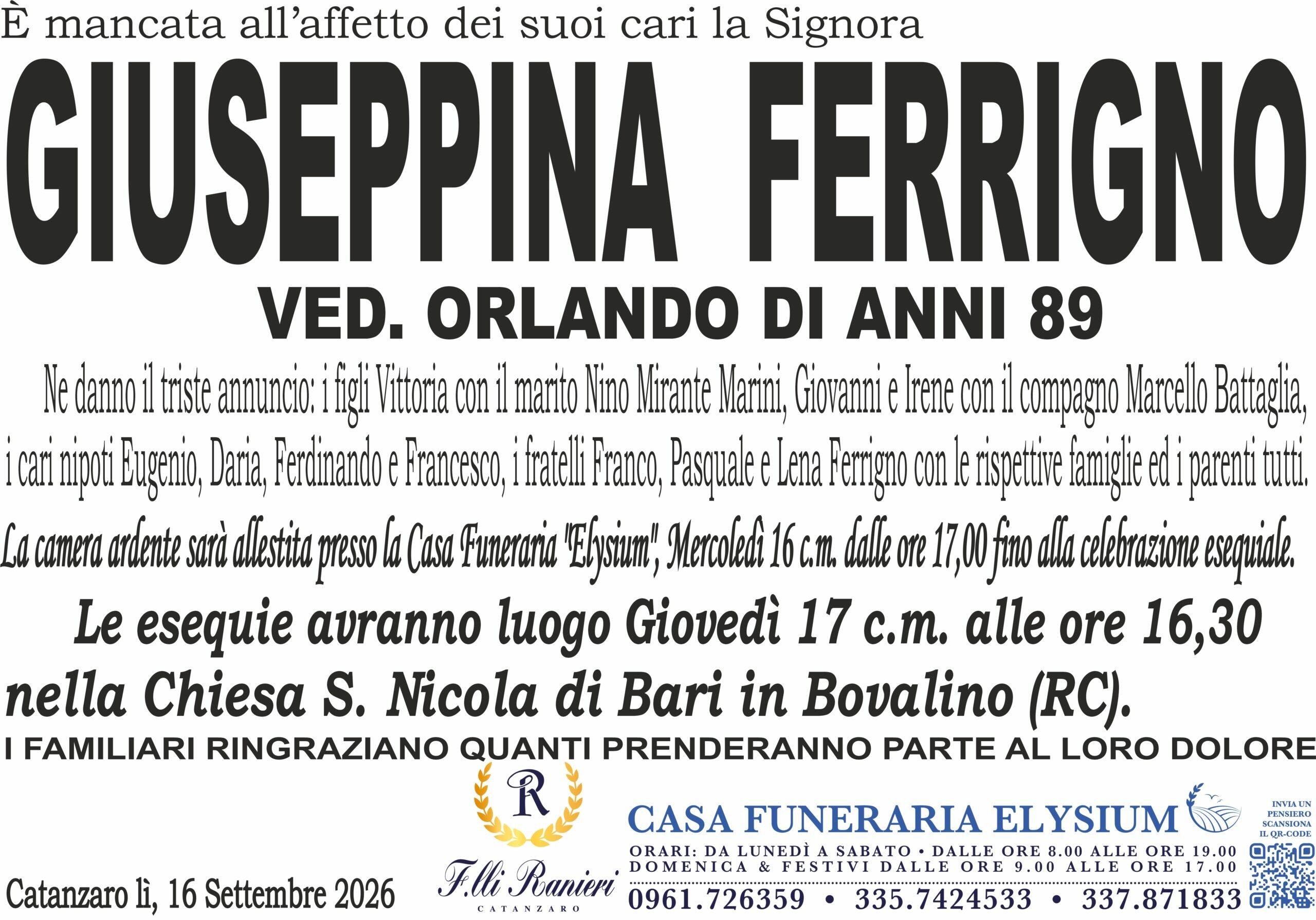 Giuseppina Ferrigno non &egrave; pi&ugrave; con noi