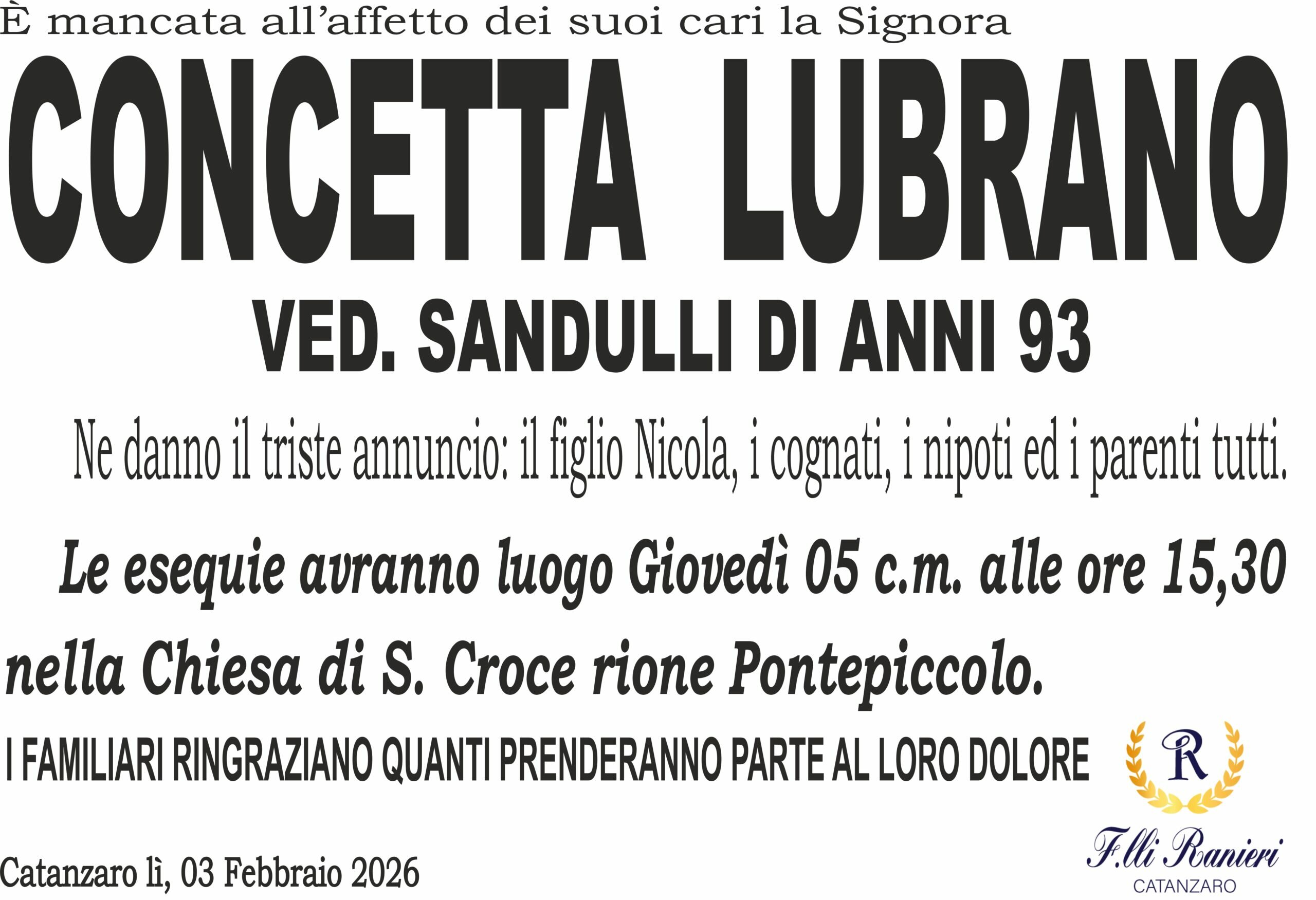 CONCETTA LUBRANO &egrave; MANCATA ALL'AFFETTO DEI SUOI CARI