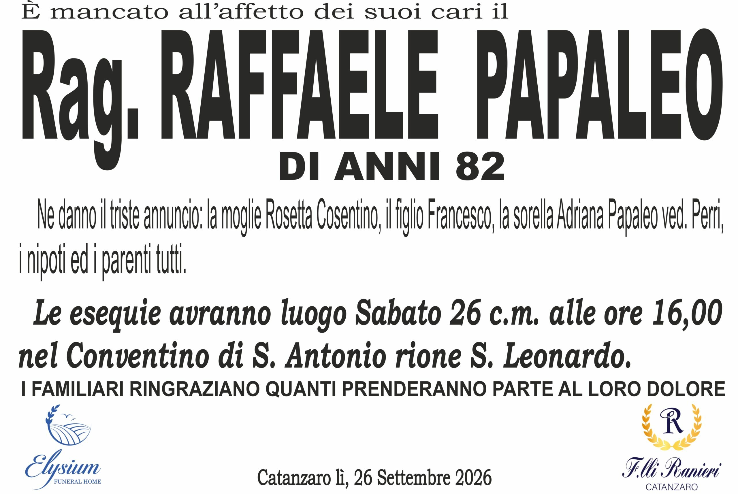Il Rag. Raffaele Papaleo non &egrave; pi&ugrave; con noi