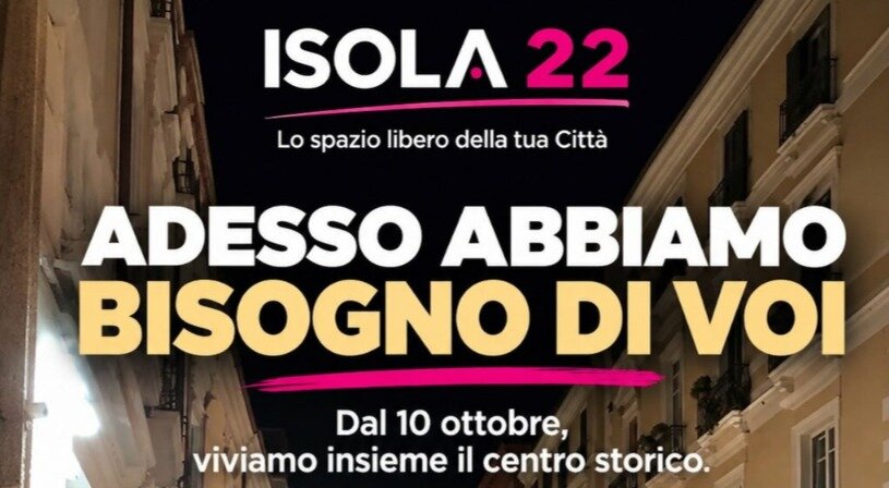 ISOLA 22: ADESSO ABBIAMO BISOGNO DI VOI ISOLA 22: ADESSO ABBIAMO BISOGNO DI VOI
