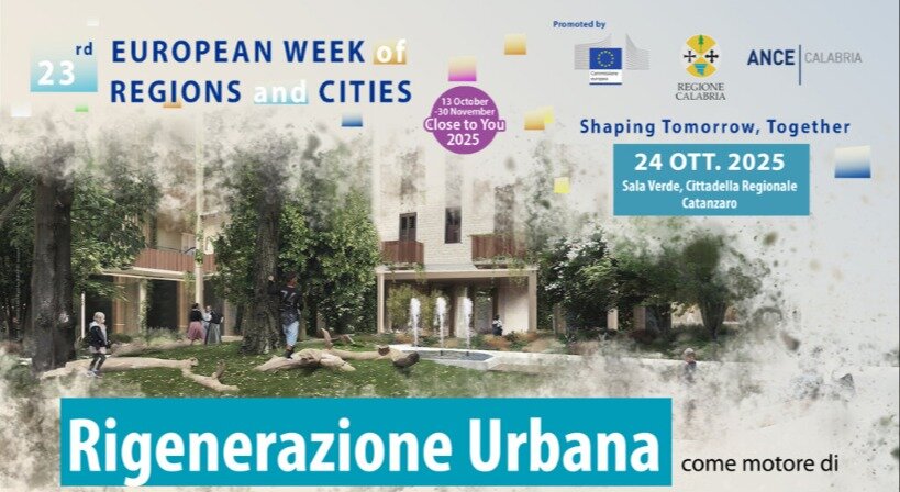 “Rigenerazione urbana come motore di sviluppo economico e coesione sociale”: evento organizzato da ANCE Calabria venerdì 24 ottobre alle 16, nella sede della Cittadella regionale a Catanzaro “Rigenerazione urbana come motore di sviluppo economico e coesione sociale”: evento organizzato da ANCE Calabria venerdì 24 ottobre alle 16, nella sede della Cittadella regionale a Catanzaro