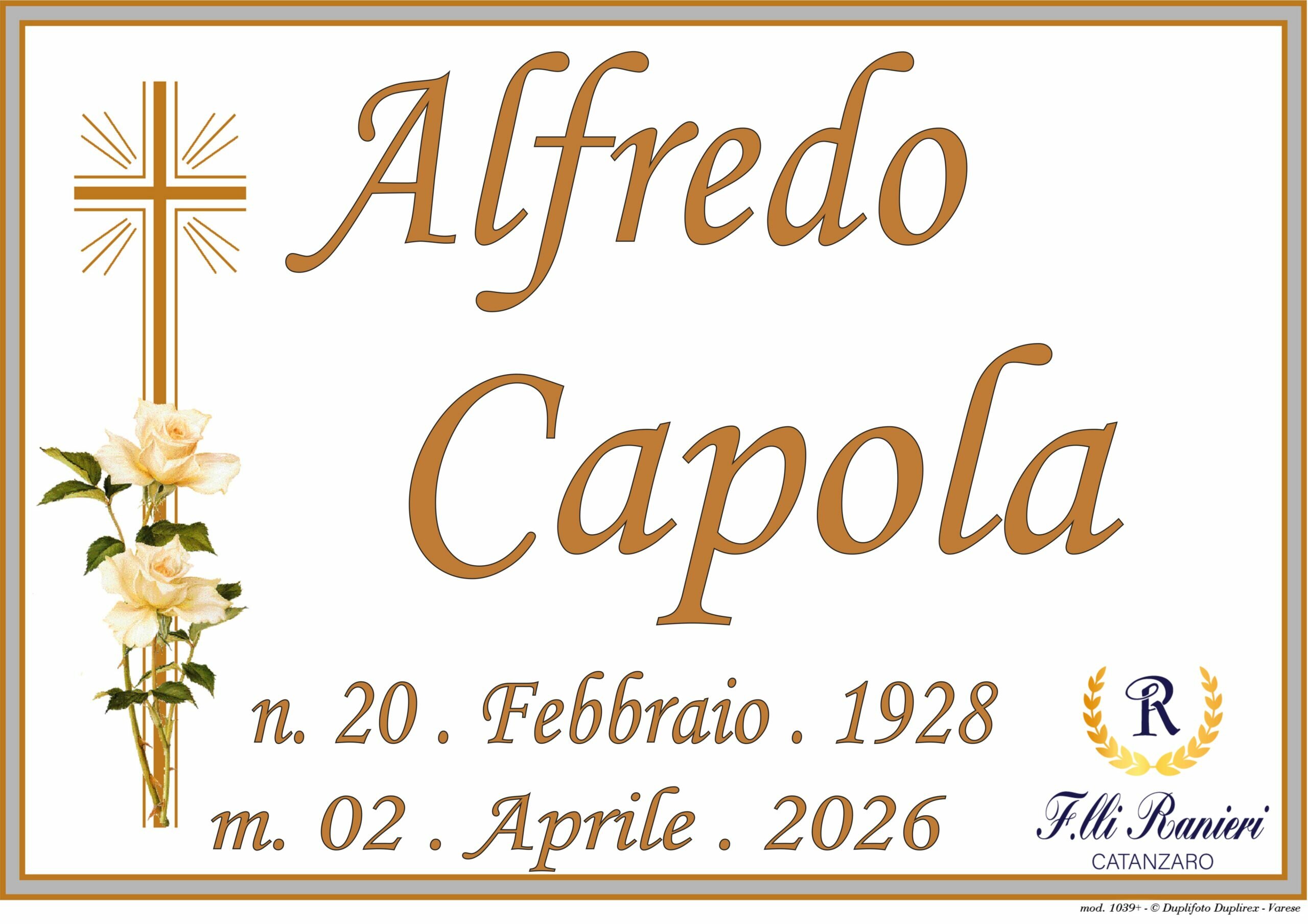 Alfredo Capola &egrave; mancato all'affetto dei suoi cari