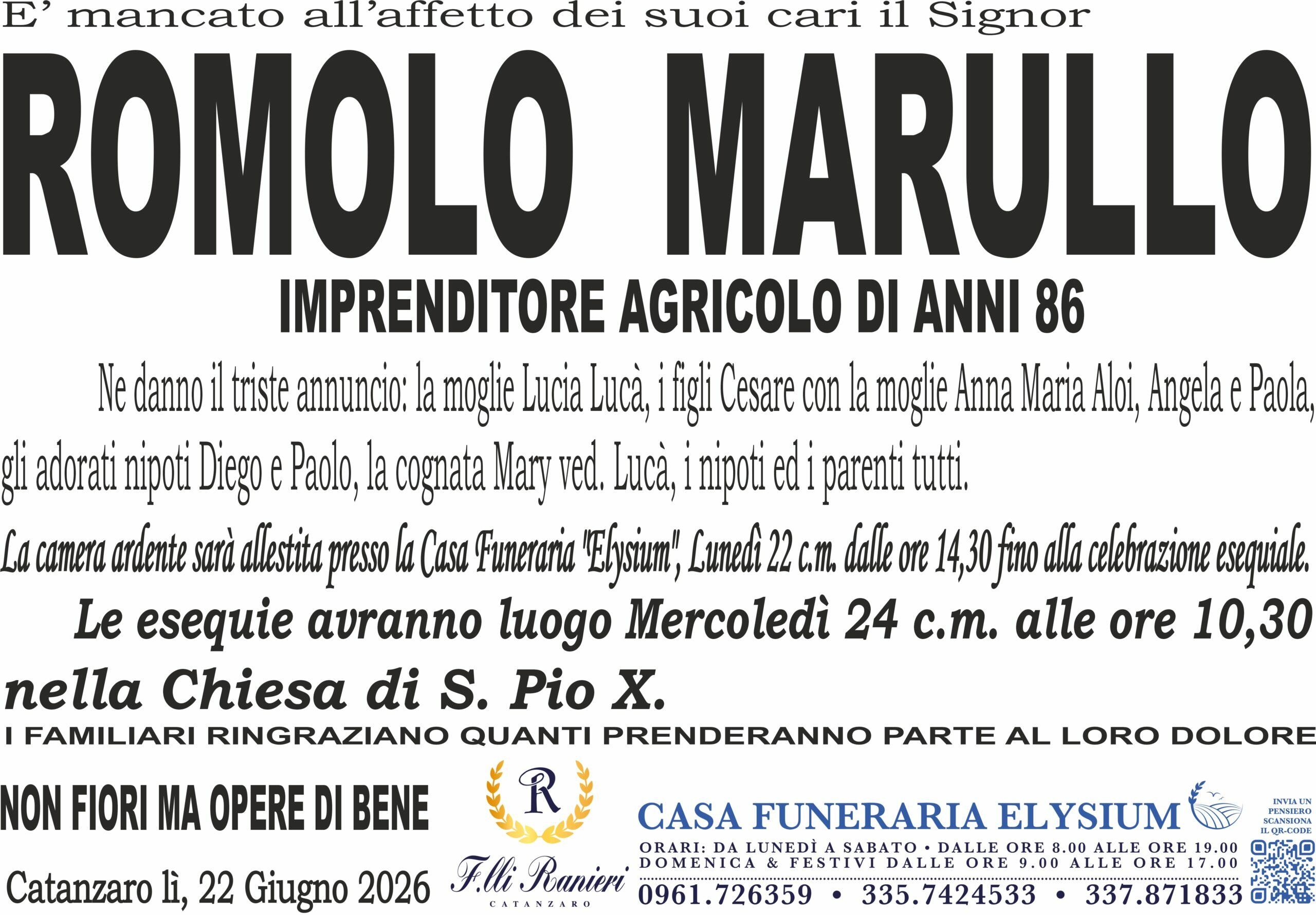 Romolo Marullo &egrave; mancato all'affetto dei suoi cari