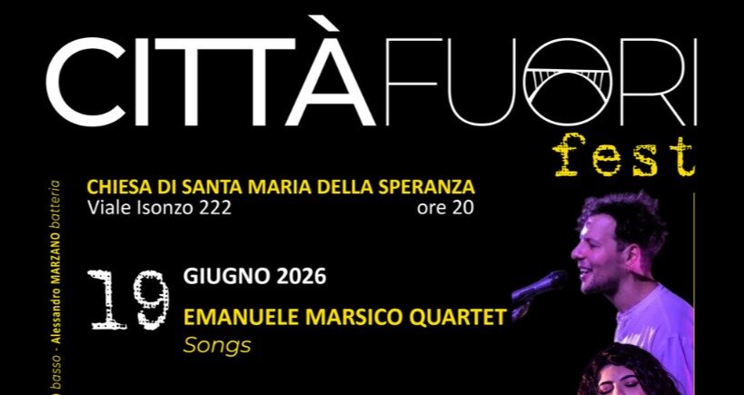 &ldquo;CITT&Agrave; FUORI FEST&rdquo;: tre serate di musica e rigenerazione culturale per la FESTA DELLA MUSICA 2026.