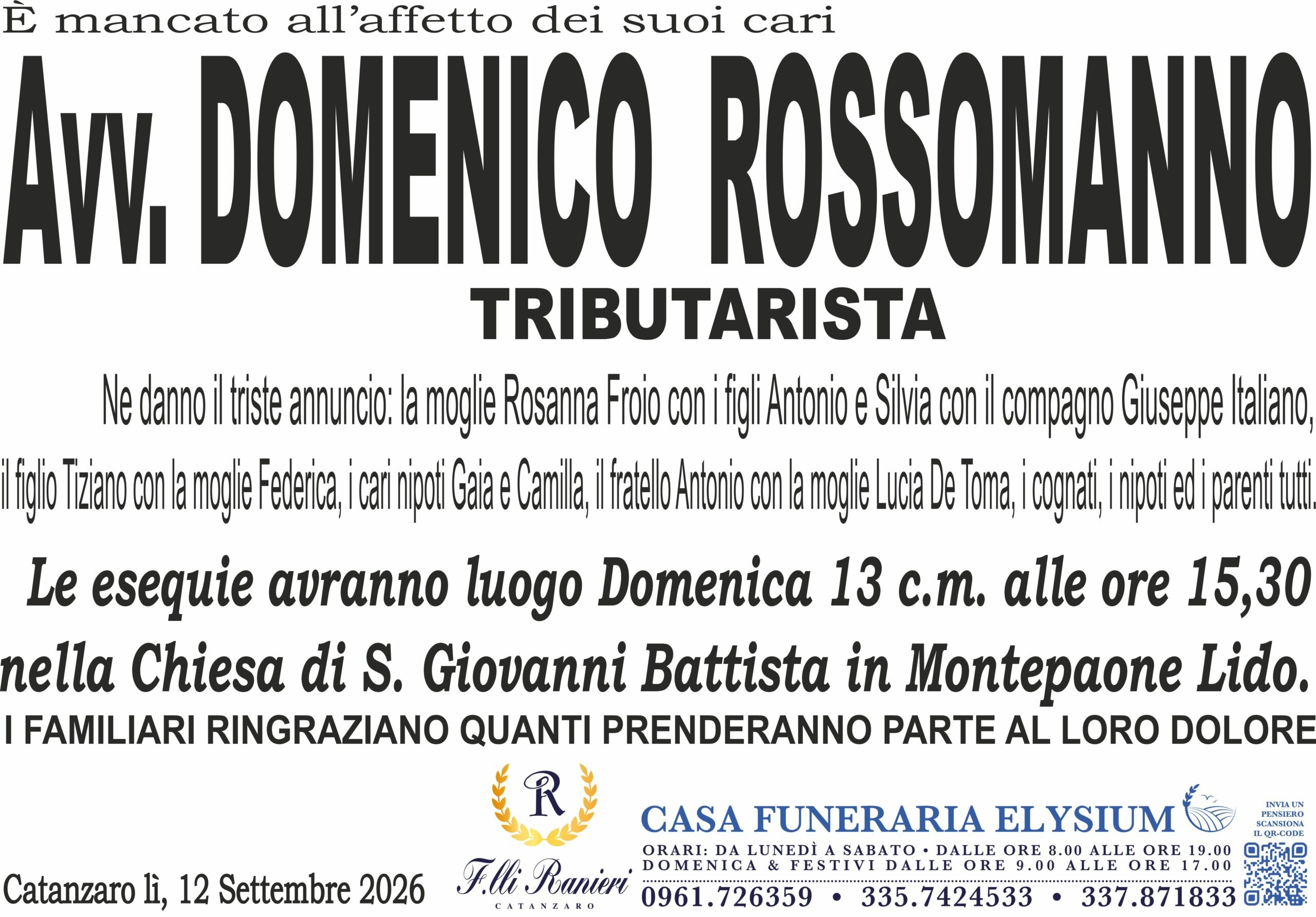 L'avv. Domenico Rossomanno no &egrave; pi&ugrave; con noi