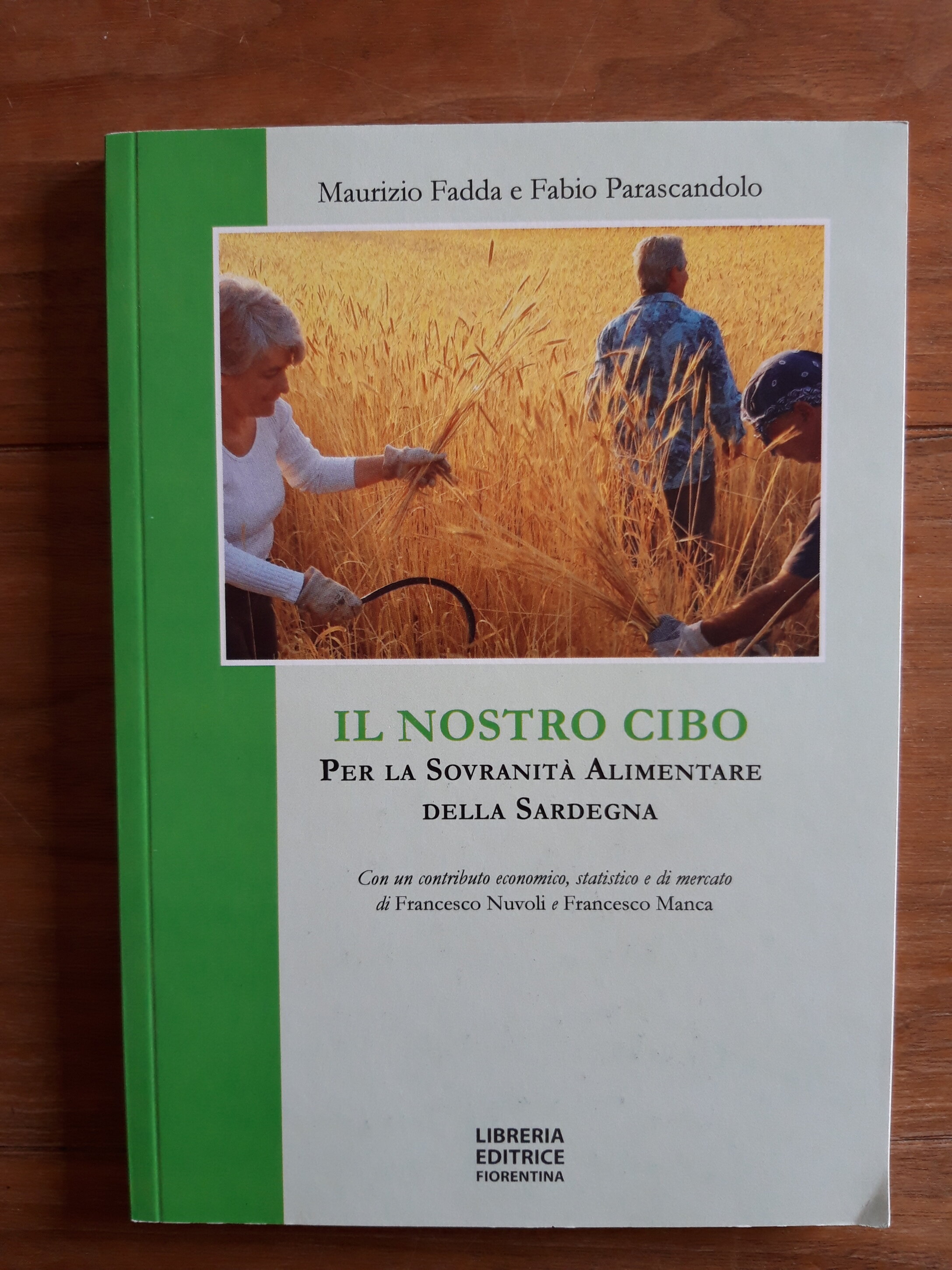 18 giugno 2026 Presentazione libro di Maurizio Fadda e Fabio Parascandolo Il mio cibo.