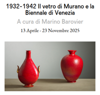 Venezia: 1932-1942 Il vetro di Murano e la Biennale di Venezia a Le stanze del vetro