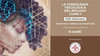 LA CONSULENZA TRICOLOGICA DEL BIOLOGO - Livello I
