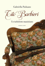 tito-barbieri-un-turbolento-mazziniano