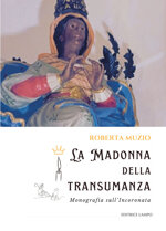 la-madonna-della-transumanza-monografia-sullincoronata