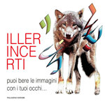 iller-incerti-puoi-bere-le-immagini-con-i-tuoi-occhi