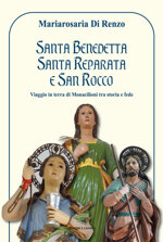 santa-benedetta-santa-reparata-e-san-rocco-viaggio-in-terra-di-monacilioni-tra-storia-e-fede