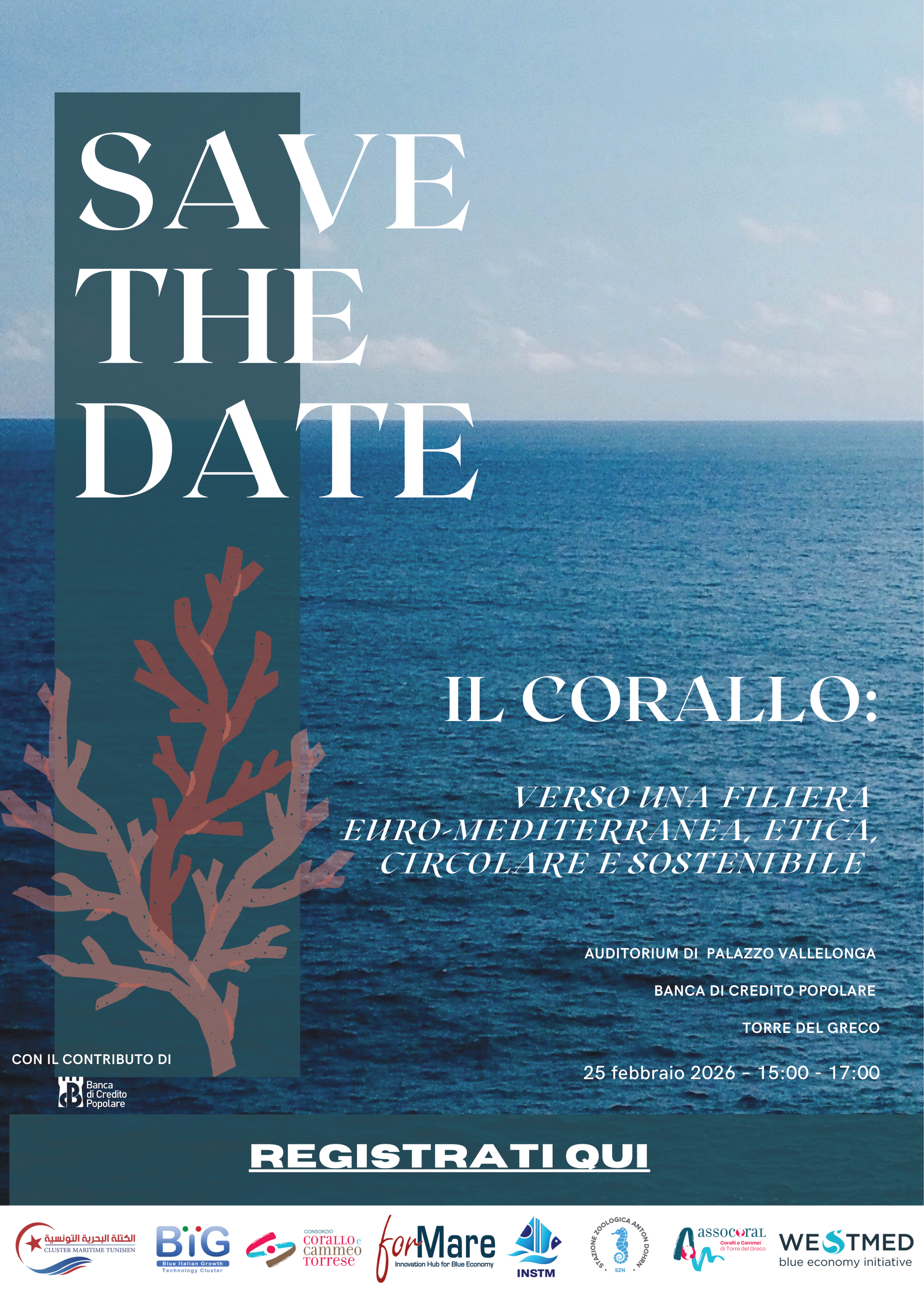 Corallo e Mediterraneo: verso una filiera euro-mediterranea etica, circolare e sostenibile Corallo e Mediterraneo: verso una filiera euro-mediterranea etica, circolare e sostenibile