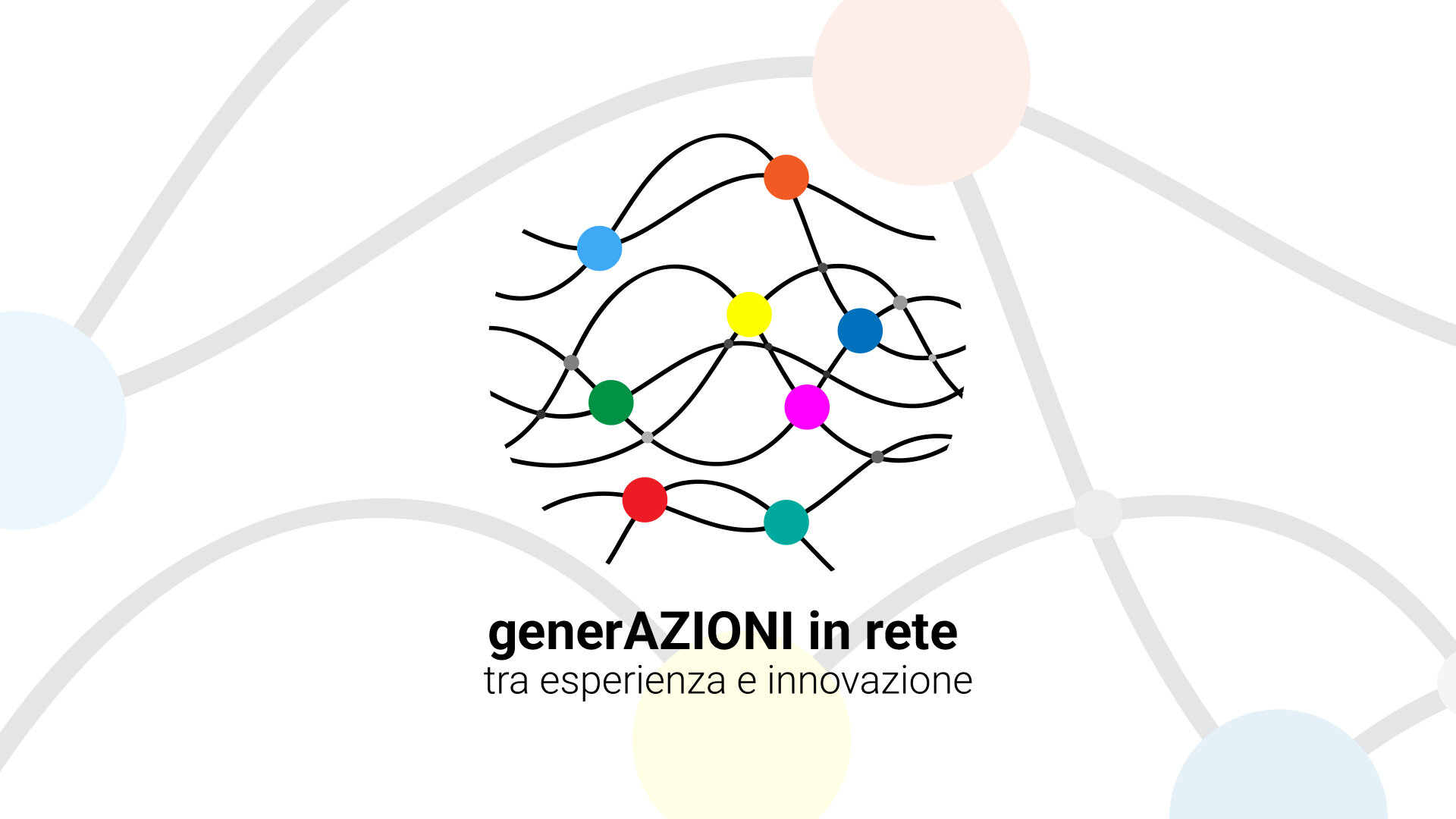 GenerAZIONI in rete: tra esperienza e innovazione