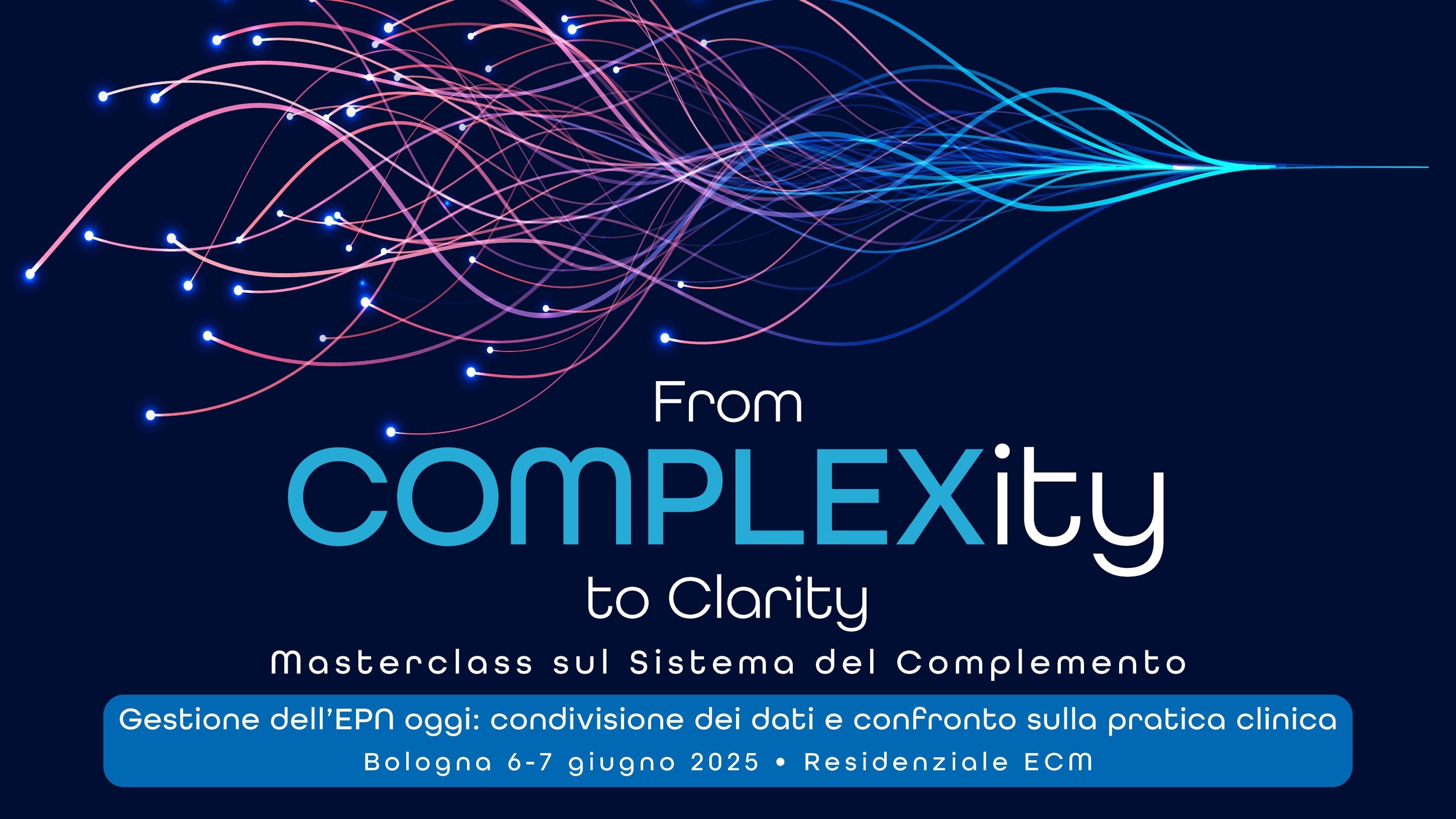 GESTIONE DELL’EPN OGGI: CONDIVISIONE DEI DATI E CONFRONTO SULLA PRATICA CLINICA