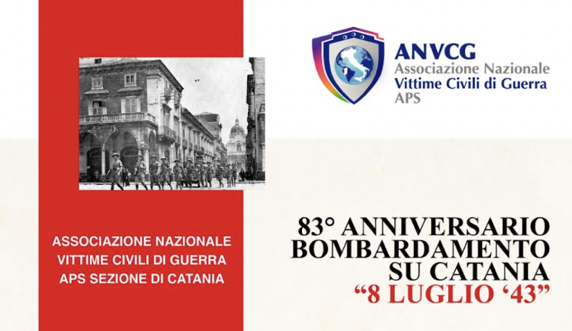 Catania ricorda le vittime civili di guerra: l’8 luglio le commemorazioni dell’ANVCG per l’83° anniversario dei bombardamenti del 1943