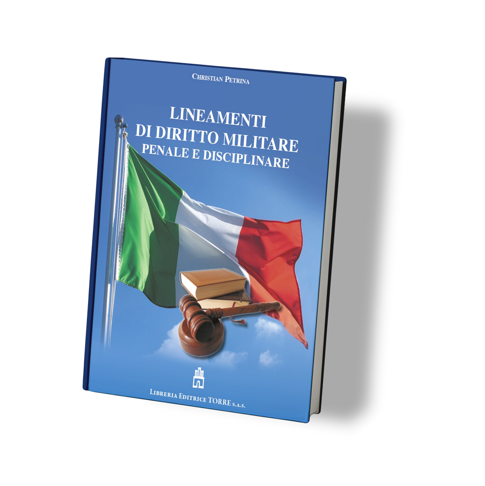 Copertina del libro 'Lineamenti di diritto militare, penale e disciplinare' con bandiera italiana, martello da giudice e libro