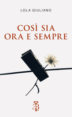 così sia ora e sempre_copertina copia.jpeg