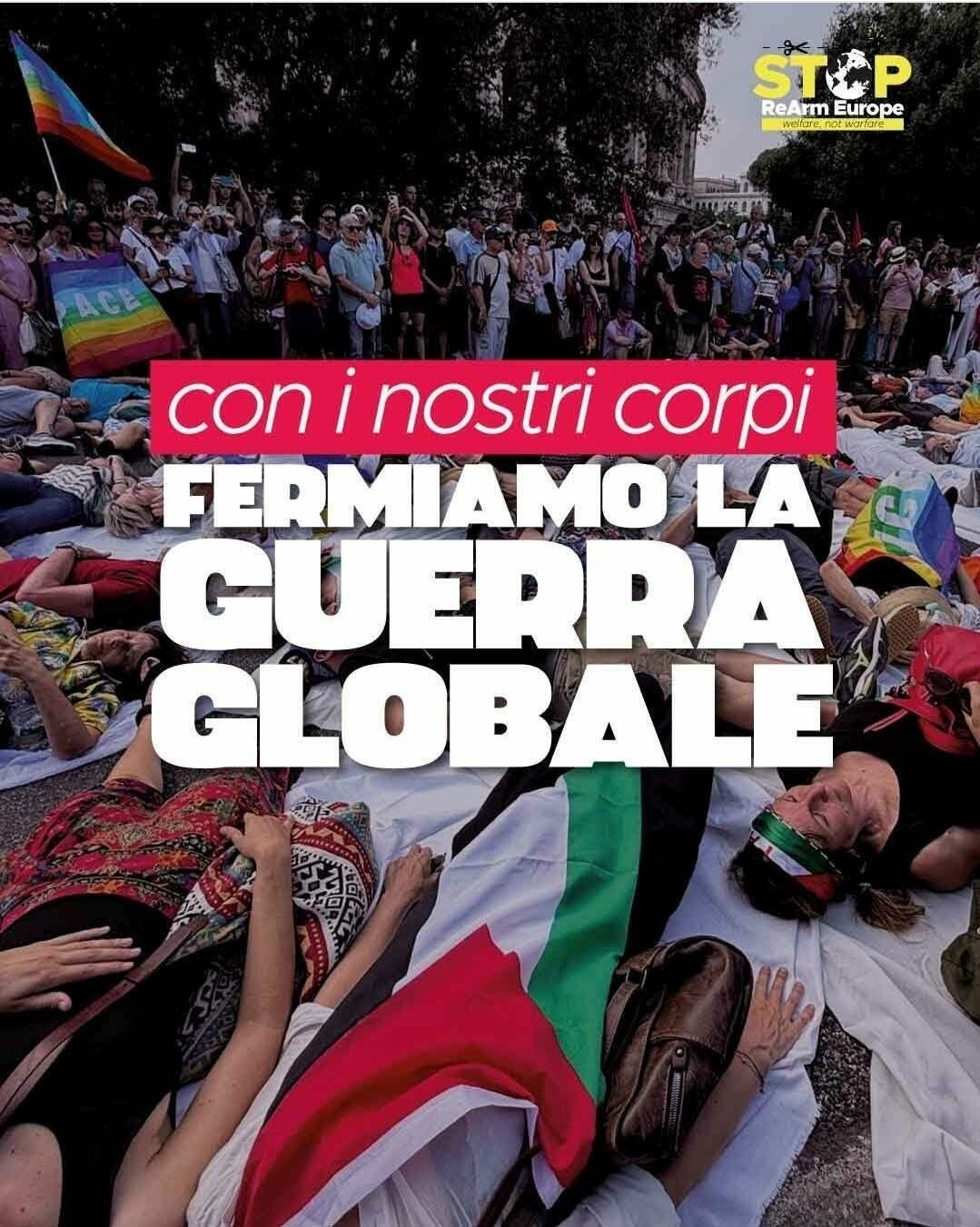 CON I NOSTRI CORPI FERMIAMO LA GUERRA