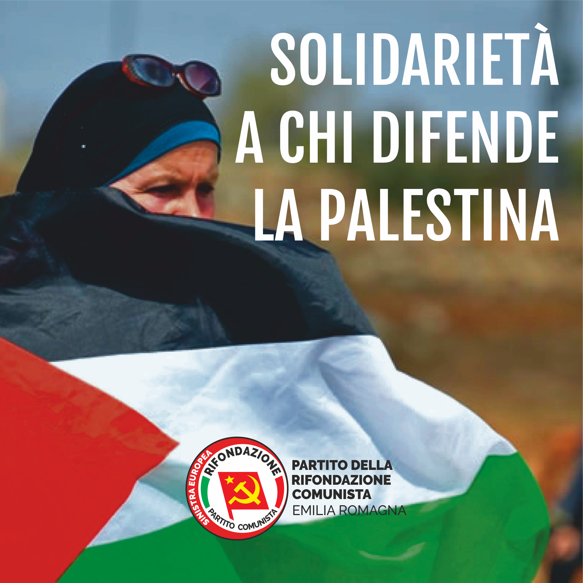 SOLIDARIETÀ A CHI DIFENDE LA PALESTINA