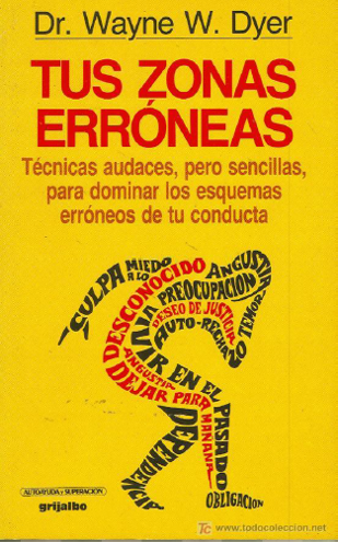 portada del libro - Tus zonas erroneas - Wayne y Dyer