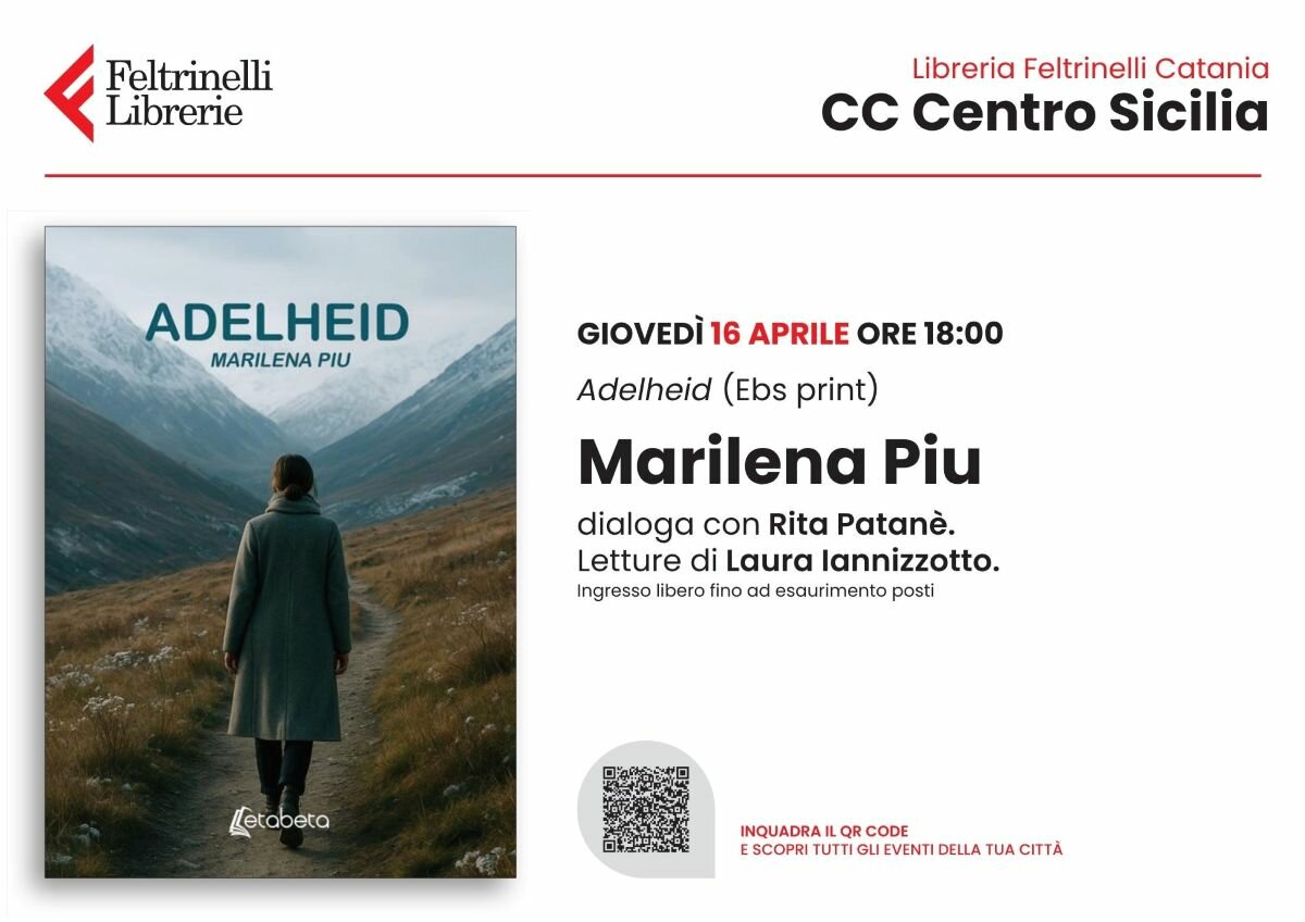 “Adelheid” di Marilena Piu. Una strada tracciata nel cuore di aspre montagne