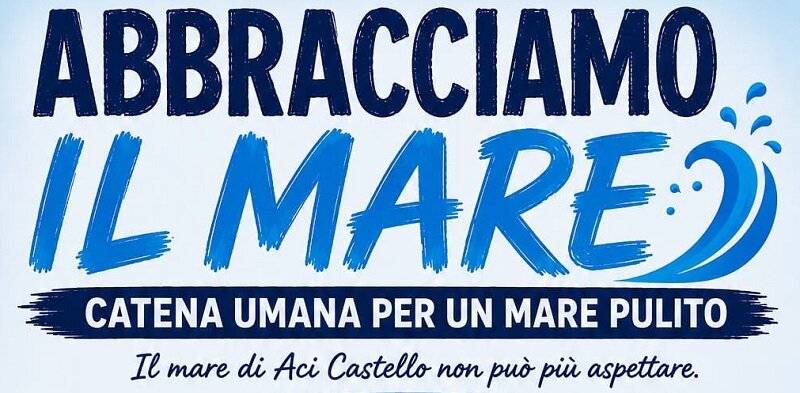 Il 24 luglio ad Aci Castello e Aci Trezza catena umana per un mare pulito