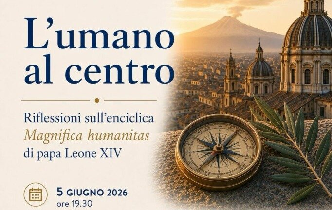 "L’Umano al centro", riflessioni sull'enciclica di papa Leone "L’Umano al centro", riflessioni sull'enciclica di papa Leone